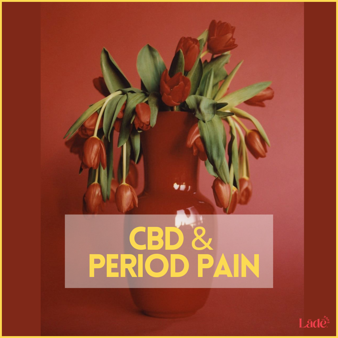 Embrace Natural Relief: The Benefits of CBD for Menstrual Pain